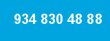 934 830 48 88